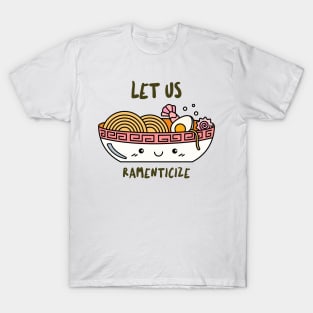 Let us ramenticize T-Shirt